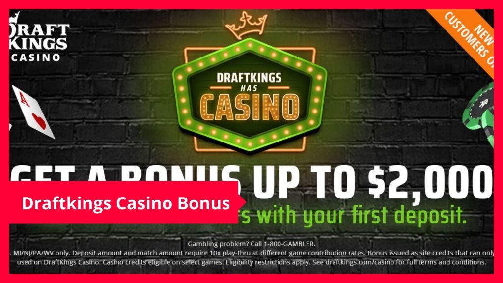 Draftkings Casino Bonus Program