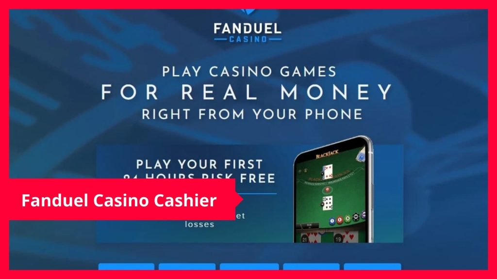 Fanduel Casino Cashier