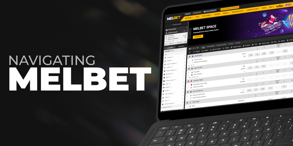 Navigating Melbet: User Experience And Interface